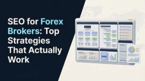 Semi-realistic 3D SEO strategy board illustrating effective search strategies for forex brokers.